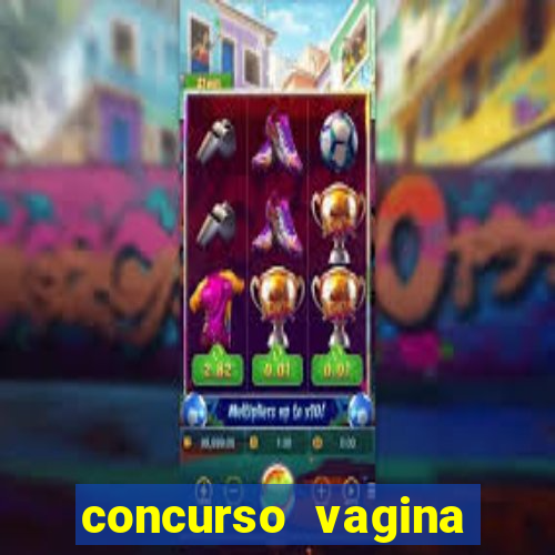 concurso vagina mais bonita do brasil